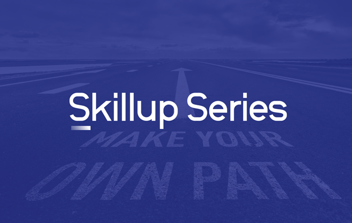 Skillup Series